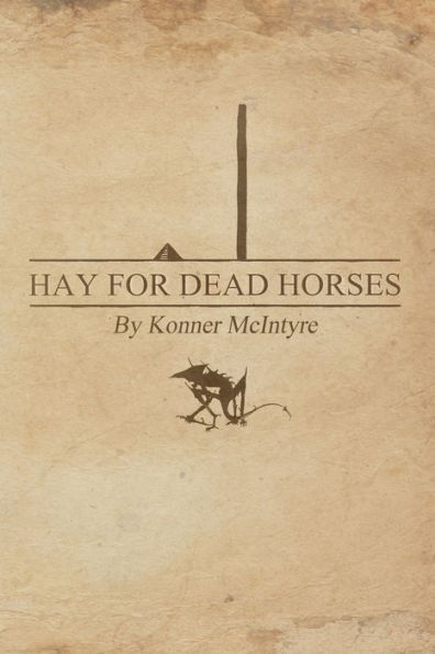Hay For Dead Horses