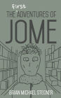The First Adventures of Jome