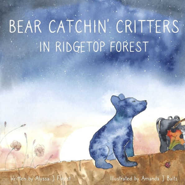 Bear Catchin' Critters: In Ridgetop Forest