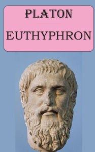 Title: Euthyphron (Platon): édition intégrale et annotée, Author: Plato