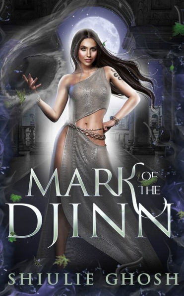 Mark of the Djinn: A Young Adult Urban Fantasy