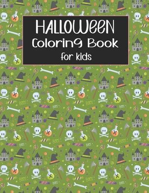 Halloween Coloring Book for Kids: Kids Halloween Book, Fun for All Ages. Relaxing Halloween Designs.