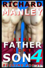 Like Father Like Son: Begging For It (Book 4)