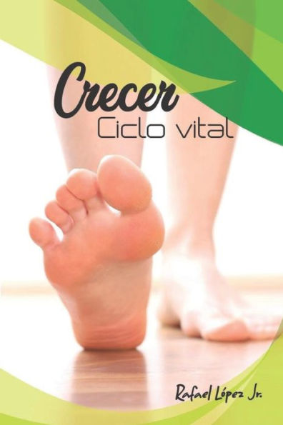 Crecer: Ciclo Vital