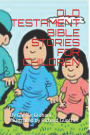 OLD TESTAMENT BIBLE STORIES FOR CHILDREN