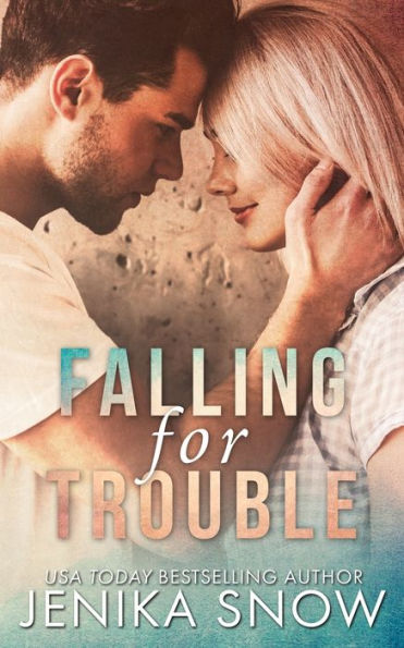 Falling for Trouble