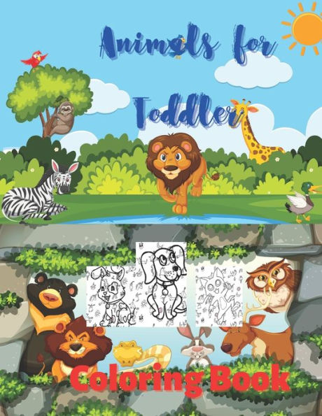 Animals for Toddler Coloring Book: Cute Animals: Relaxing Colouring Book for Girls, Cute Horses, Birds, Owls, Elephants, Dogs, Cats, Turtles, Bears, Rabbits.
