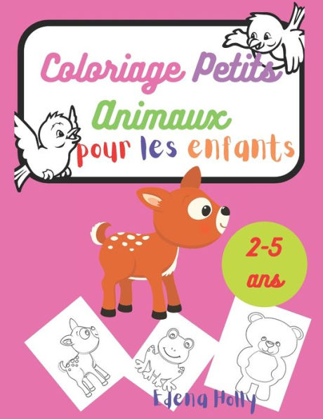  Mon 1er livre de coloriage enfant ANIMAUX: Coloriages pour les  tout-petits à partir de 2 ans , Cahier coloriage pour garçons & filles ,  Apprendre à colorier pour les enfants de