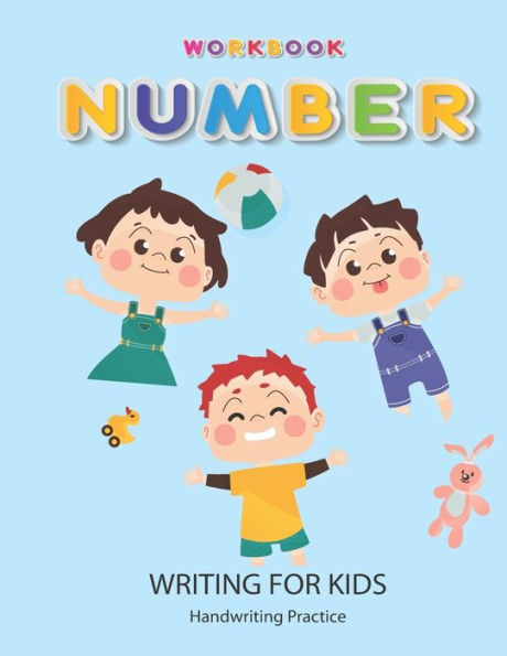 Number Writing for kids: Handwriting Practice Book For Kids Writing Page and Coloring Book : Numbers 1-10 : For Preschool, Kindergarten, and Kids Ages 3+ :8.5x11 : 50 pages : Cute Three Kids Yellow Cover