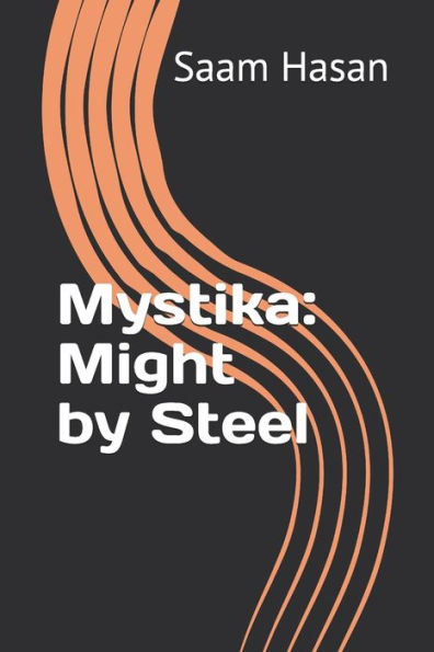 Mystika: Might by Steel