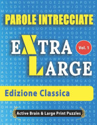 Title: Parole Intrecciate - Edizione Classica, Author: Active Minds & Large Prints