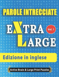 Title: Parole Intrecciate - Edizione in inglese, Author: Active Minds & Large Prints