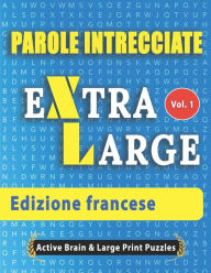 Title: Parole Intrecciate - Edizione francese, Author: Active Minds & Large Prints