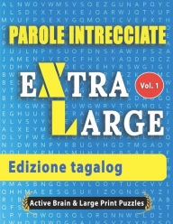 Title: Parole Intrecciate - Edizione tagalog, Author: Active Minds & Large Prints