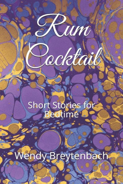 Rum Cocktail: Short Stories for Bedtime