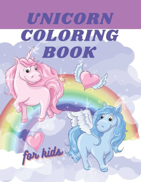 Unicorn Coloring Book: Unicorn workbook for children 4-8 years old: Great Fun Funny