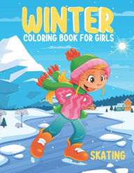 Title: Winter Coloring Book for Girls: Skating, Author: Colorful World