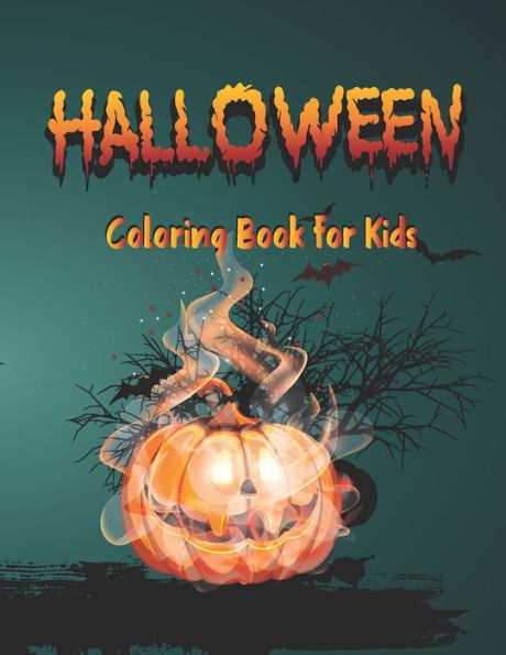 Halloween Coloring Book for kids: Cute Activity Book for Preschoolers, Toddlers, Children and Seniors