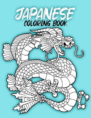 Download Japanese Coloring Book An Adult Coloring Book Of Japanese Designs Coloring Book For Adults Teens