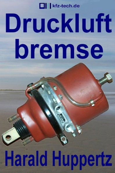 Druckluftbremse