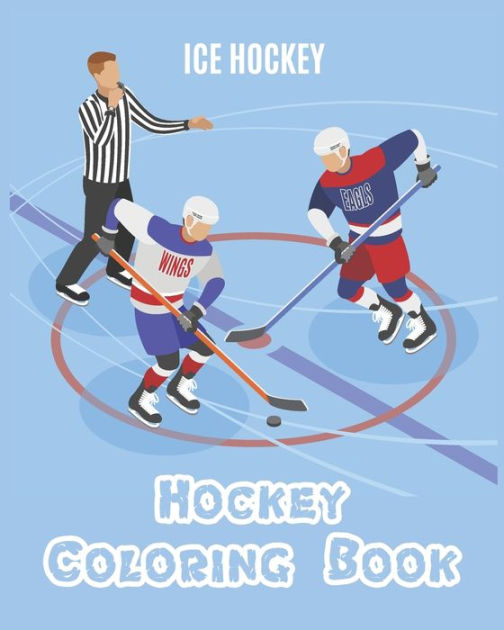 Hockey Coloring Book: A Coloring and Activity Book for Kids ( Teams ...