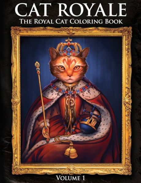 Cat Royale: The Royal Cat Coloring Book