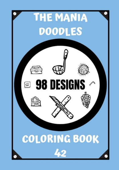 COLORING BOOK: THE MANIA DOODLES