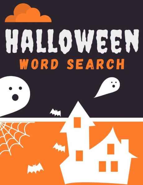 Halloween Word Search: Spooky and Funny Workbook Perfect for Gift and To Improve Your Logic Skills