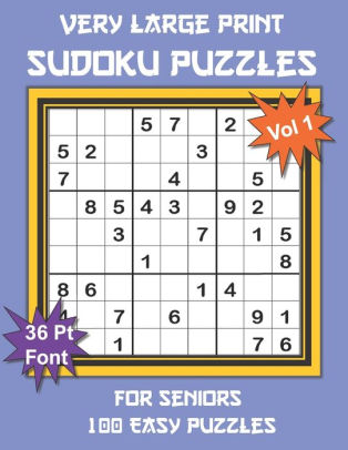 very large print sudoku puzzles for seniors 100 easy sudoku for adults one extra large print