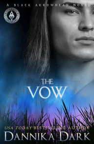 Title: The Vow, Author: Dannika Dark