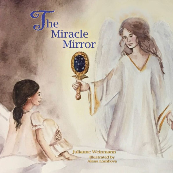 The Miracle Mirror