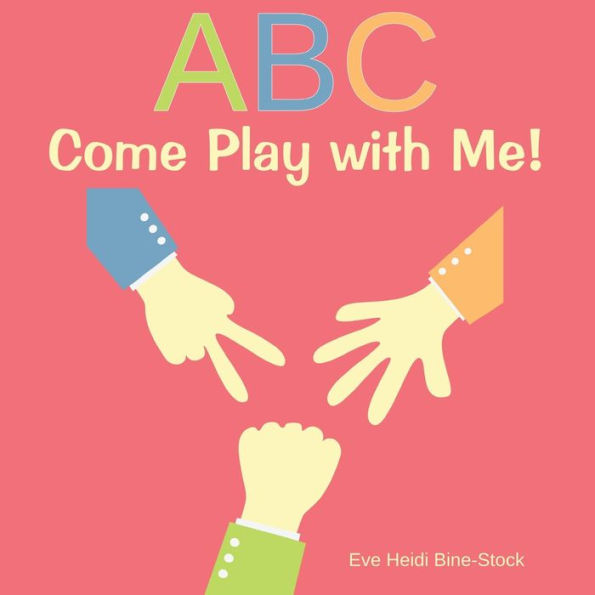 ABC Come Play with Me!