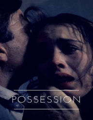 Title: POSSESSION: Screenplay, Author: Erica Campbell