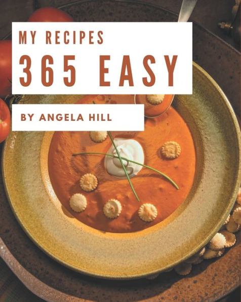 My 365 Easy Recipes: Welcome to Easy Cookbook