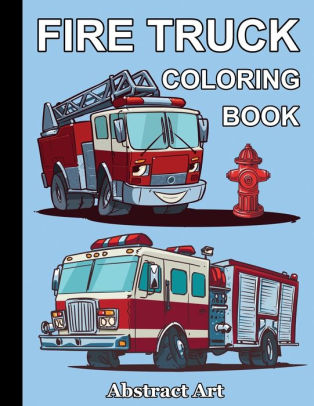 Fire Truck Coloring Book: Firefighter Vehicles and Equipment for