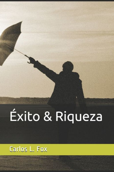 ?xito & Riqueza