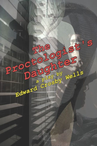 The Proctologist's Daughter