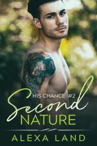 Title: Second Nature, Author: Alexa Land