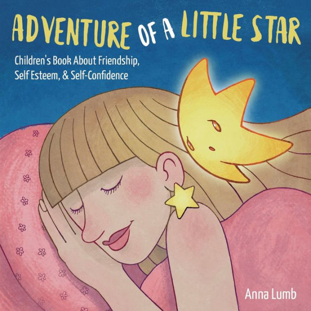 Adventure of a Little Star: Children's Book About Friendship, Self ...