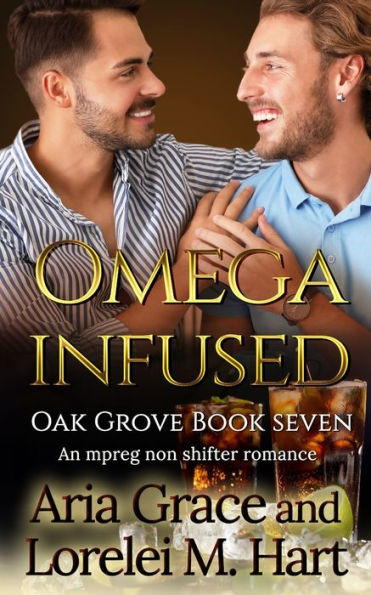 Omega Infused: A Non Shifter Alpha Omega MPreg Romance