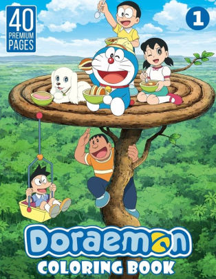 Download Doraemon Coloring Book Vol1 Funny Coloring Book With 40 Images For Kids Of All Ages With Your Favorite Doraemon Characters By Bbt Coloring Book Paperback Barnes Noble