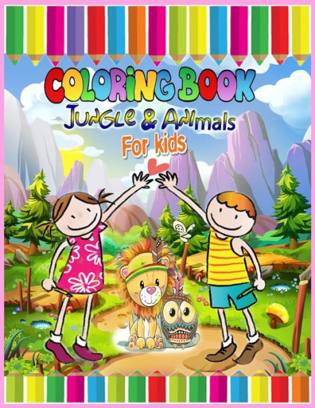 Coloring Book Jungle & Animals for Kids: A Cute Farm Animal Coloring Book for Kids (Coloring Books for Kids)