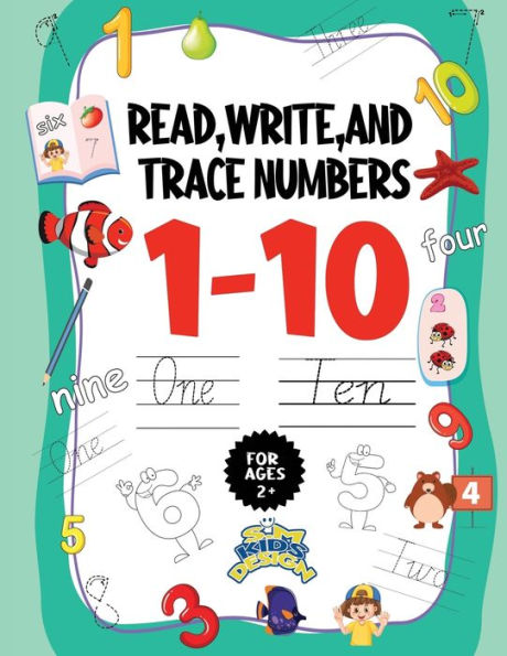 Read Write and Trace Numbers 1-10 for ages +2: Preschool Math Workbook Math Preschool Learning Numbers Tracing and Matching Activities book kindergarten