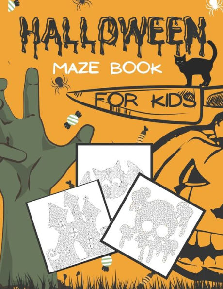 Halloween Maze Book For Kids: Develop Problem Solving Skills Puzzle Workbook For Kids Ages 6-8