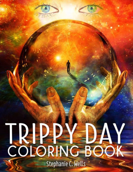Trippy Day Coloring Book: Psychedelic Coloring Book 35 Images for Stress and Anxiety Relief