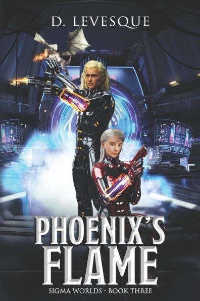 Phoenix's Flame: Sigma Worlds Book 3