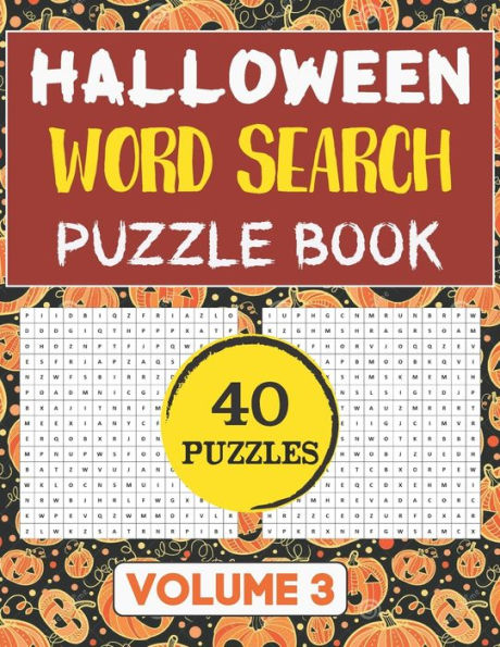 Halloween Word Search Puzzle Book: Word Search Holiday Activities Puzzles for Everyone With Solutions