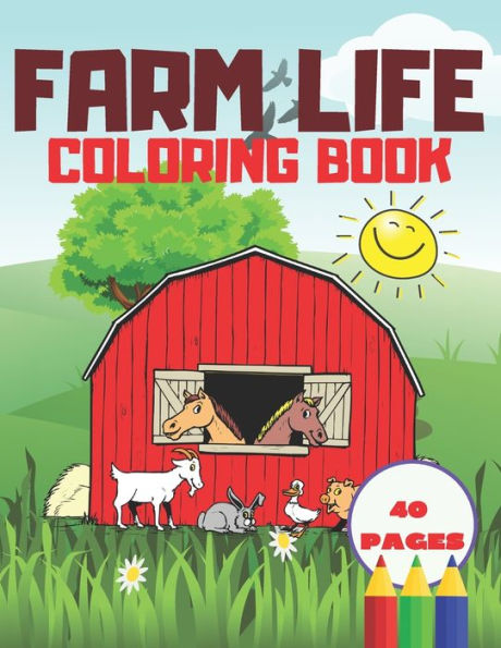 Farm Life Coloring Book: Easy and Educational Activity Books for Preschooler