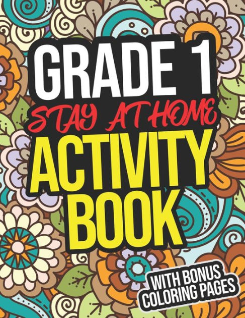 Grade 1 Stay At Home Activity Book: Grade 1 All Subject Workbook With ...