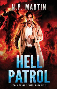 Title: Hell Patrol, Author: N. P. Martin